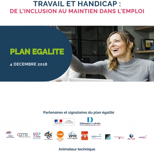 Plan Egalité 2018 : Travail & Handicap, de l'inclusion au maintien dans emploi